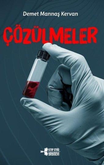 Çözülmeler - Demet Mannaş Kervan - Kitap Otağı Yayınevi