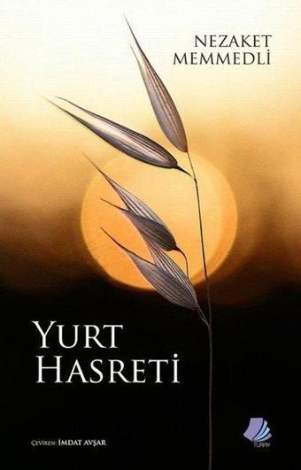 Yurt Hasreti - Nezaket Memmedli - Turay