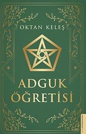 Adguk Öğretisi - Oktan Keleş - Destek Yayınları