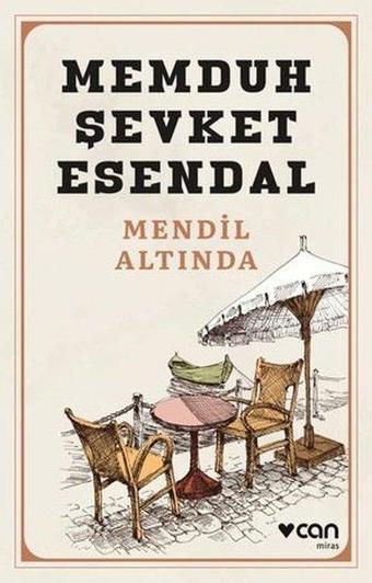 Mendil Altında - Memduh Şevket Esandal - Can Yayınları