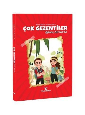 Çok Gezentiler - Güney Afrika - Burak Akkul - Yeti Kitap