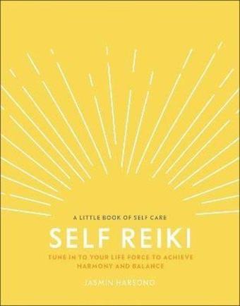 Self Reiki - Jasmin Harsono - Dorling Kindersley Publisher