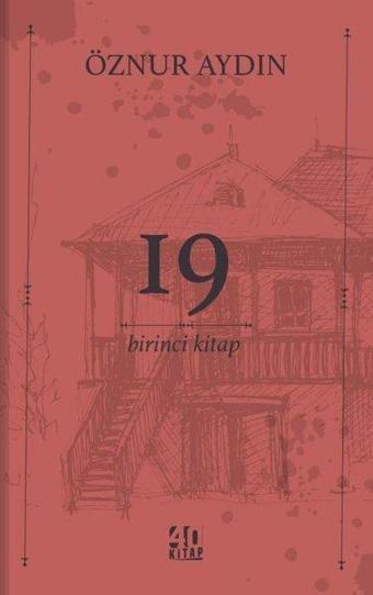 19 - Birinci Kitap - Öznur Aydın - 40 Kitap