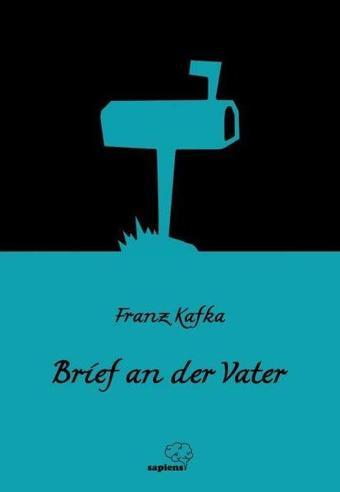 Brief an der Vater - Almanca - Franz Kafka - Sapiens