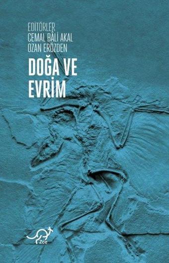 Doğa ve Evrim - Kolektif  - Zoe Kitap