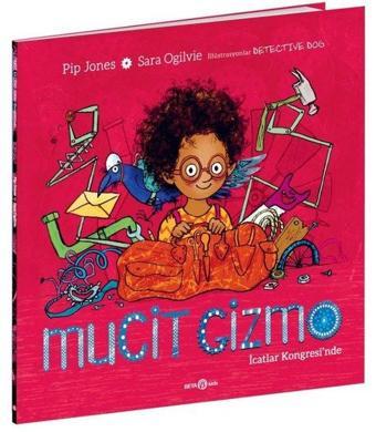 Mucit Gizmo - İcatlar Kongresi'nde - Pip Jones - Beta Kids