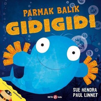 Parmak Balık Gıdıgıdı - Paul Linnet - Beta Kids