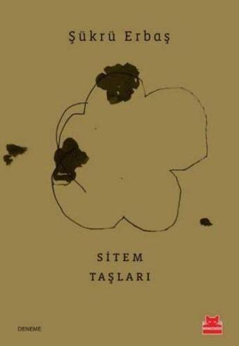 Sitem Taşları - Şükrü Erbaş - Kırmızı Kedi Yayınevi