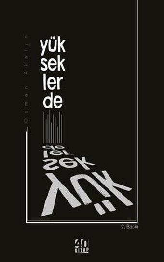 Yükseklerde - Osman Akalın - 40 Kitap