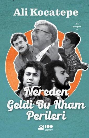 Nereden Geldi Bu İlham Perileri - Ali Kocatepe - Doğan Kitap