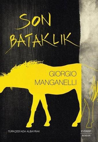 Son Bataklık - Everest Yayınları