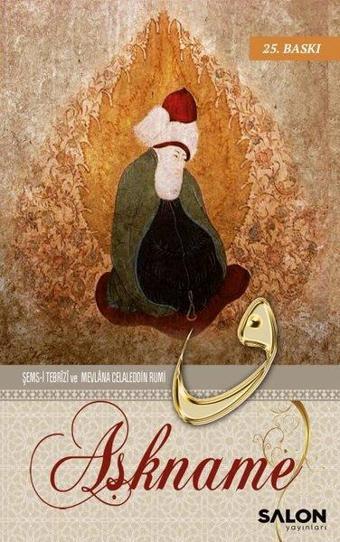 Aşkname - Mevlana Celaleddin Rumi - Salon Yayınları