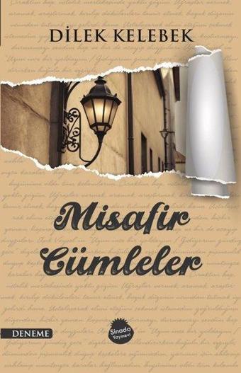 Misafir Cümleler - Dilek Kelebek - Sinada Yayınevi