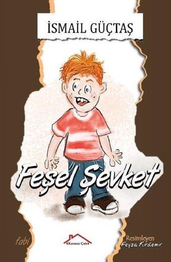 Feşel Şevket - İsmail Güçtaş - Kırmızı Çatı