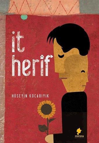 İt Herif - Hüseyin Kocabıyık - Morena Yayınevi