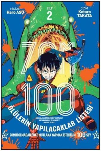 Zom 100 Cilt - 2 - Haro Aso - Marmara Çizgi
