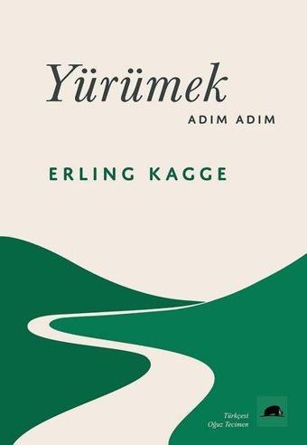 Yürümek Adım Adım - Erling Kagge - Kolektif Kitap