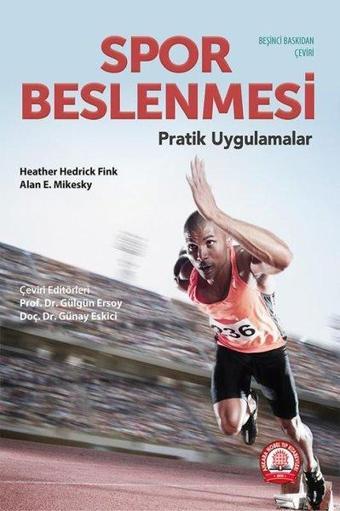 Spor Beslenmesi - Pratik Uygulamalar - Alan E. Mikesky - Ankara Nobel Tıp