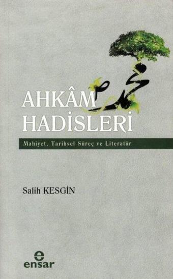 Ahkam Hadisleri - Salih Kesgin - Ensar Neşriyat