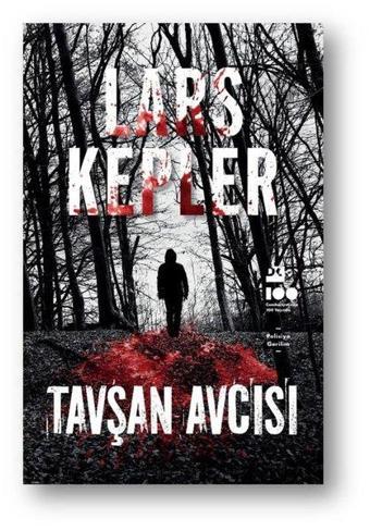 Tavşan Avcısı - Lars Kepler - Doğan Kitap