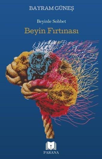 Beyin Fırtınası - Bayram Güneş - Parana