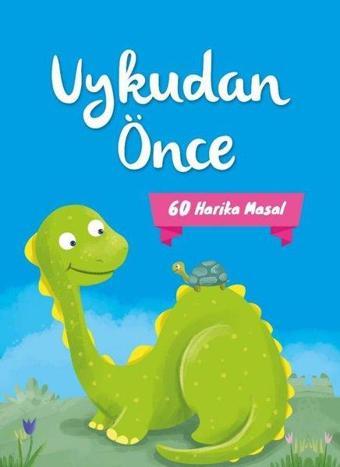 Uykudan Önce 60 Harika Masal - Mavi - Ayça Atçı - Net Çocuk Yayınları Yayınevi