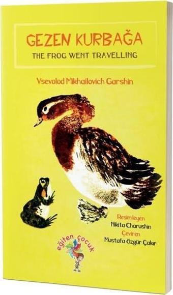 Gezen Kurbağa - Vsevolod Mikhailovich Garshin - Eğiten Çocuk