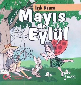 Mayıs ile Eylül - Işık Kansu - Cumhuriyet Kitapları