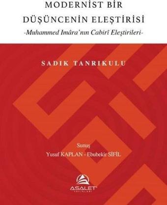 Modernist Bir Düşüncenin Eleştirisi - Asalet Yayınları