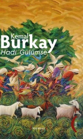 Hadi Gülümse - Kemal Burkay - Kırmızı Yayınları