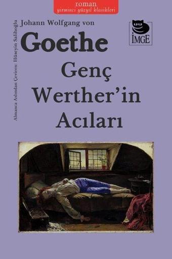 Genç Werther'in Acıları - Johann Wolfgang Von Goethe - İmge Kitabevi