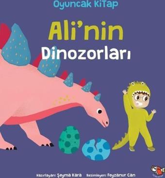 Ali'nin Dinozorları - Şeyma Kara - Uçan Kitap