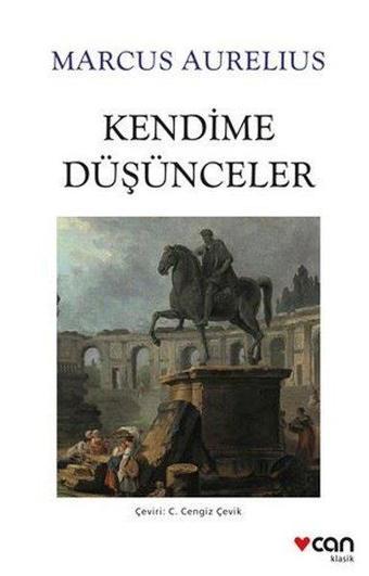 Kendime Düşünceler - Marcus Aurelius - Can Yayınları