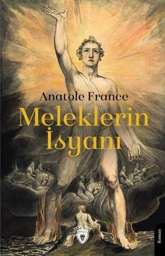 Meleklerin İsyanı - Anatole France - Dorlion Yayınevi