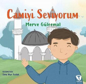 Camiyi Seviyorum - Merve Gülcemal - Turkuvaz Çocuk