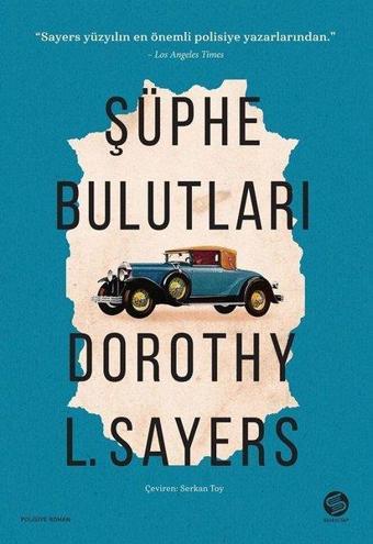 Şüphe Bulutları - Dorothy L. Sayers - Sahi Kitap