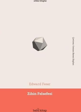 Zihin Felsefesi - Edward Feser - Babil Kitap