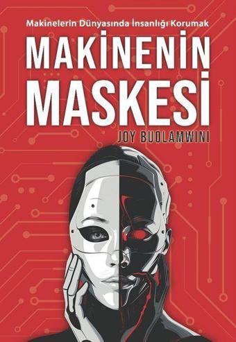 Makinenin Maskesi - Saga Kitap