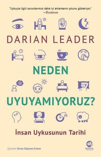 Neden Uyuyamıyoruz? İnsan Uykusunun Tarihi - Darian Leader - Nova Kitap