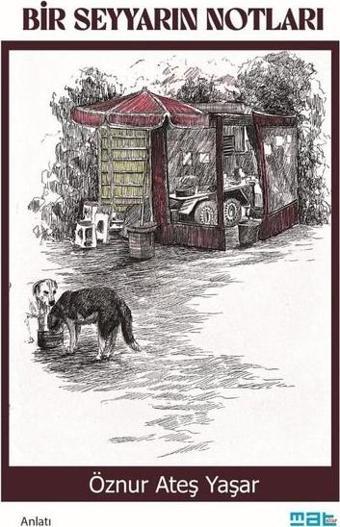 Bir Seyyarın Notları - Öznur Ateş Yaşar - Mat Kitap