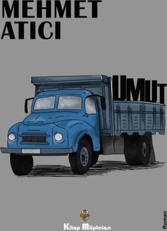 Umut - Mehmet Atıcı - Kitap Müptelası Yayınları