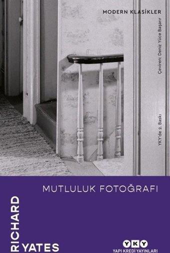 Mutluluk Fotoğrafı - Richard Yates - Yapı Kredi Yayınları