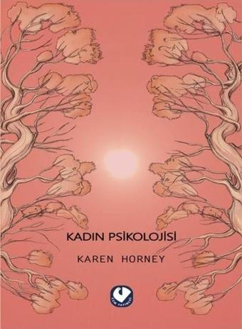 Kadın Psikolojisi - Karen Horney - Cem Yayınevi