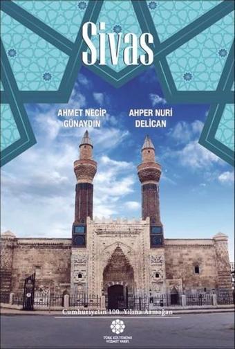 Sivas - Türk Kültürüne Hizmet Vakfı