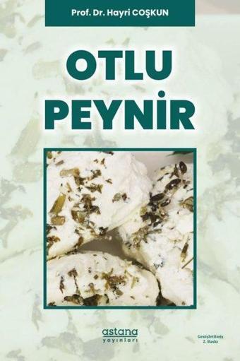 Otlu Peynir - Hayri Coşkun - Astana Yayınları