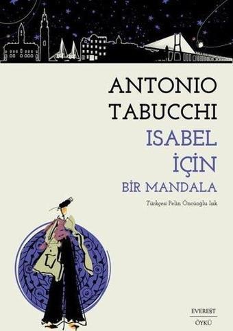 Isabel İçin Bir Mandala - Antonio Tabucchi - Everest Yayınları