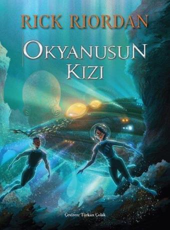 Okyanusun Kızı - Rick Riordan - Doğan Çocuk