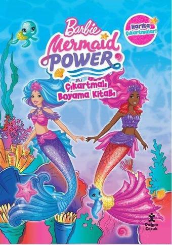 Barbie Mermaid Power Çıkartmalı Boyama Kitabı - Kolektif  - Doğan Çocuk