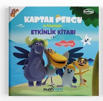 Kaptan Pengu ve Arkadaşları - Etkinlik Arkadaşları 4+ Yaş - Reyha Cerit Bala - Burhan Yayıncılık