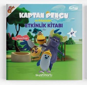 Kaptan Pengu ve Arkadaşları - Etkinlik Arkadaşları 6+ Yaş - Reyha Cerit Bala - Burhan Yayıncılık